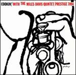 Cookin' with the Miles Davis Quintet - Miles Davis Quintet