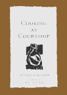 Cooking as Courtship