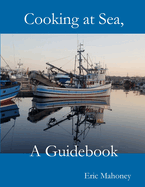 Cooking at Sea, a Guidebook