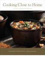 Cooking Close to Home: A Year of Seasonal Recipes - Imrie, Diane