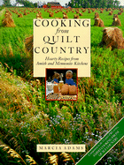 Cooking from Quilt Country: Heart Recipes from Amish and Mennonite Kitchens