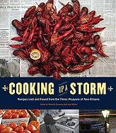 Cooking Up a Storm: Recipes Lost and Found from the Times-Picayune of New Orleans
