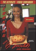 Cooking with B Smith and Friends: Main Dishes - 