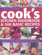 Cook's Kitchen Handbook & 500 Basic Recipes