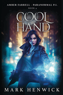 Cool Hand: An Amber Farrell Novel