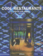 Cool Restaurants: Top of the World, Volume 2