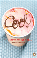 Cool: The Story of Ice Cream