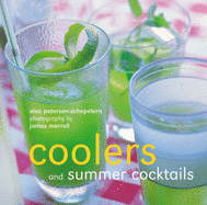 Coolers and Summer Cocktails - Petersen-Schepelern, Elsa