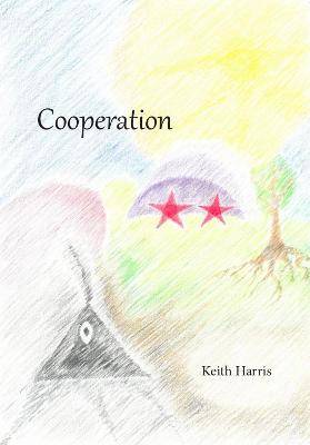 Cooperation - Harris, Keith