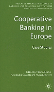 Cooperative Banking in Europe: Case Studies