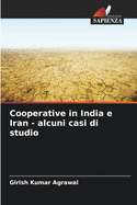 Cooperative in India e Iran - alcuni casi di studio