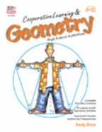 Cooperative Learning and Geometry; High School Activities - Becky Bride