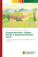 Cooperativismo, Capital Social E Desenvolvimento Local