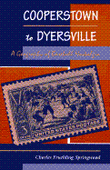 Cooperstown to Dyersville: A Geography of Baseball Nostalgia