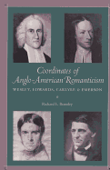 Coordinates of Anglo-American Romanticism: Wesley, Edwards, Carlyle & Emerson