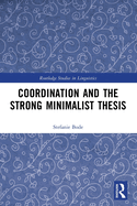 Coordination and the Strong Minimalist Thesis