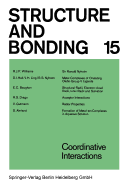Coordinative Interactions - Dunitz, J D, and Hemmerich, P, and Ibers, J A