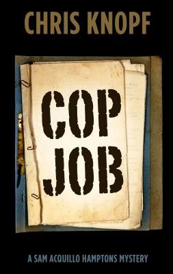 Cop Job - Knopf, Chris