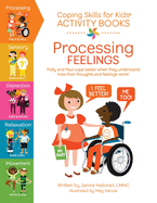Coping Skills for Kids Activity Books: Processing Feelings