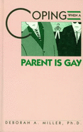 Coping When a Parent Is Gay