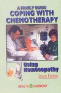 Coping With Chemotherapy Using Homeopathy