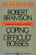 Coping with Difficult Bosses Cst - Bramson, Robert M, Ph.D. (Read by)