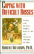 Coping with Difficult Bosses
