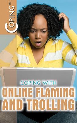 Coping with Online Flaming and Trolling - Gordon, Sherri Mabry