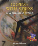 Coping with Stress - Blonna, Richard, Dr.