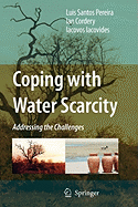 Coping with Water Scarcity: Addressing the Challenges