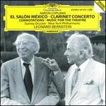 Copland: El Salon Mexico; Clarinet Concerto; Connotations; Music for the Theatre - New York Philharmonic; Stanley Drucker (clarinet); Leonard Bernstein (conductor)