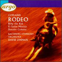 Copland: Rodeo; El Saln Mxico; Danzn Cubano; Billy The Kid - Baltimore Symphony Orchestra; David Zinman (conductor)