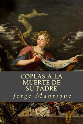 Coplas a la muerte de su padre - Editorial, Tao (Editor), and Manrique, Jorge