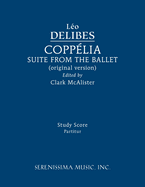 Copplia Ballet Suite: Study score