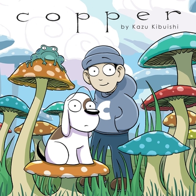 Copper: A Comics Collection - Kibuishi, Kazu
