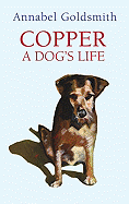 Copper: A Dog's Life