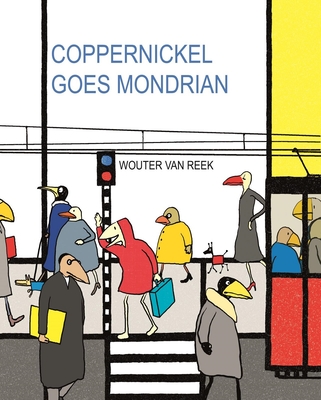 Coppernickel Goes Mondrian - Van Reek, Wouter (Creator)