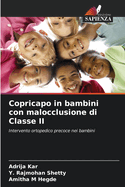 Copricapo in bambini con malocclusione di Classe II