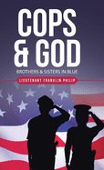 Cops & God: Brothers & Sisters in Blue