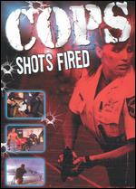 Cops: Shots Fired - 