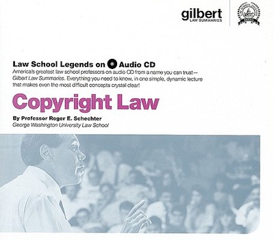 Copyright Law - Schechter, Roger E