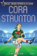 Cora Staunton: Great Irish Sports Stars