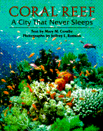 Coral Reef: A City That Never Sleeps - Cerullo, Mary M