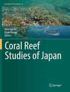 Coral Reef Studies of Japan