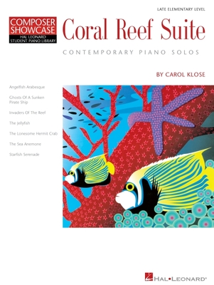 Coral Reef Suite: Composer Showcase - Klose, Carol