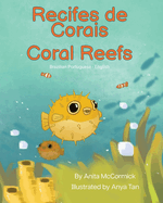 Coral Reefs (Brazilian Portuguese-English): Recifes de Corais