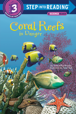 Coral Reefs in Danger - Brooke, Samantha