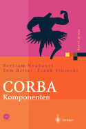 CORBA Komponenten: Effektives Software-Design Und Programmierung