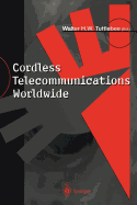 Cordless Telecommunications Worldwide: The Evolution of Unlicensed PCs