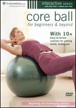 Core Ball for Beginners and Beyond [P&S]